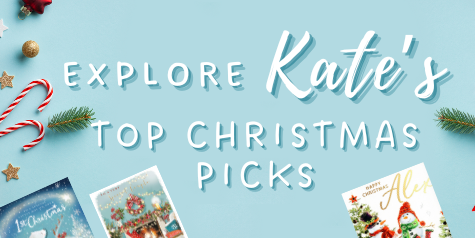 'Explore Kate's Christmas Top Picks' written on a pale blue background with a border of christmas cards, candy canes, baubles and branches from a Christmas tree