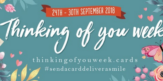 Thinking Of You Week 2018