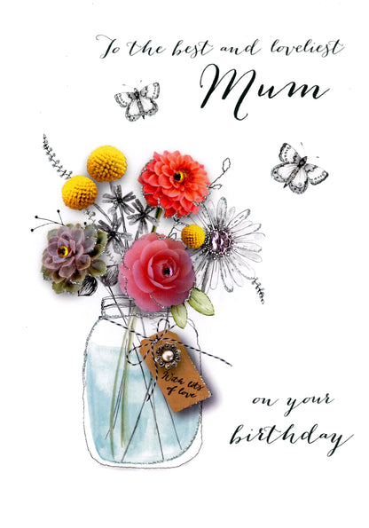 Loveliest Mum Birthday Embellished Greeting Card