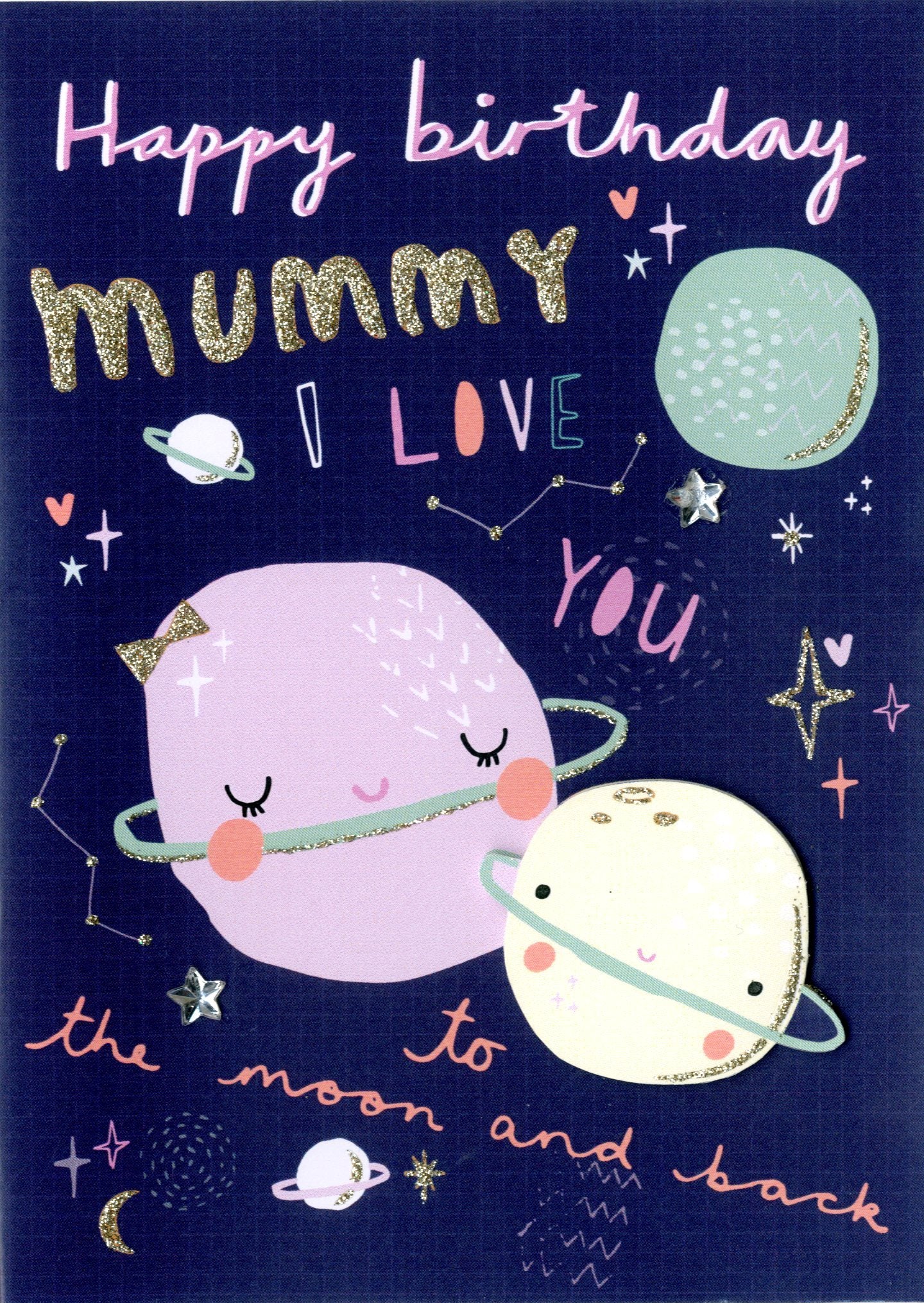 To The Moon & Back Mummy Birthday Greeting Card