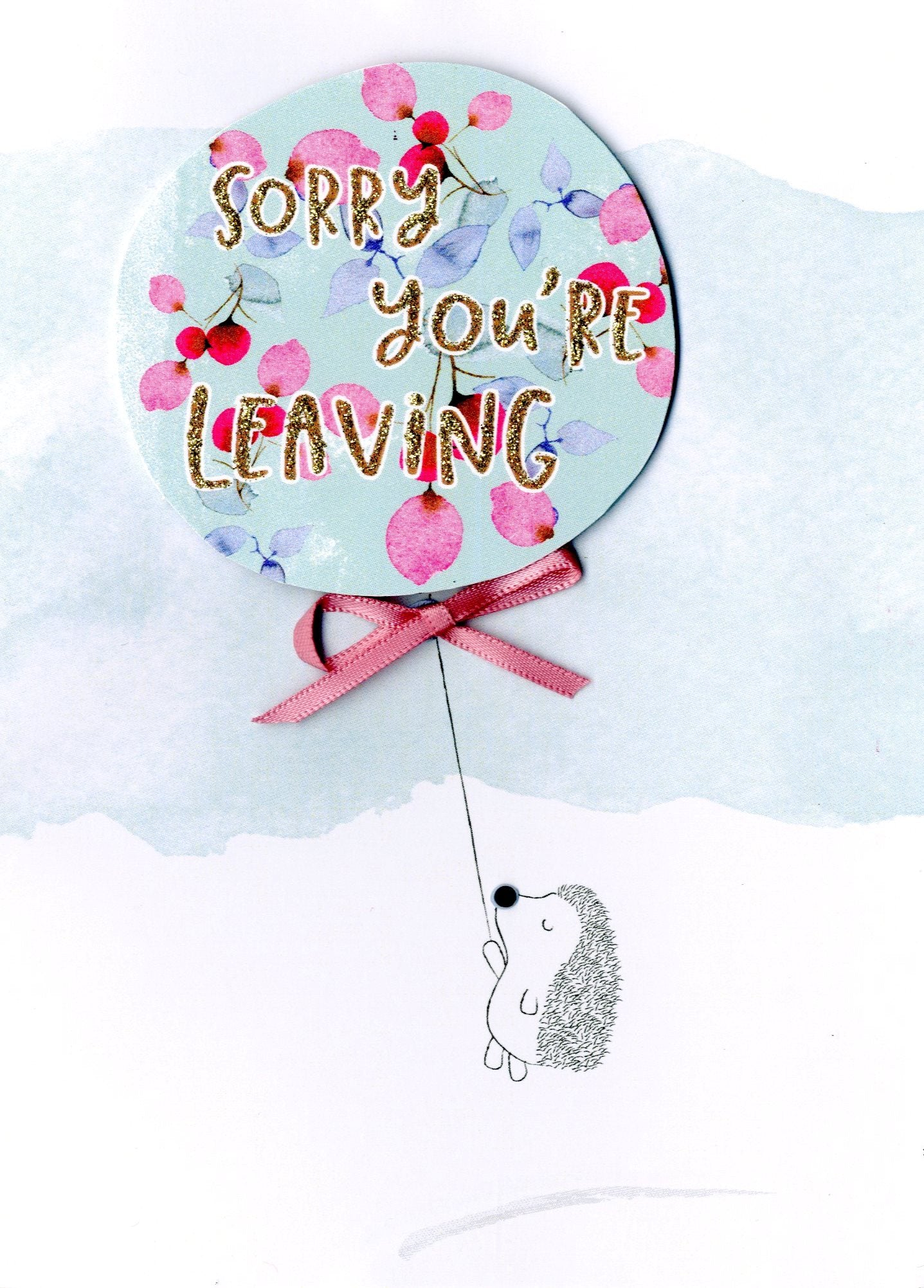 Sorry You Are Leaving Greeting Card