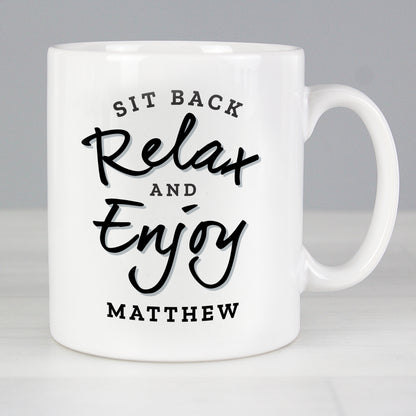 Personalised Sit Back & Relax Mug - Personalise It!