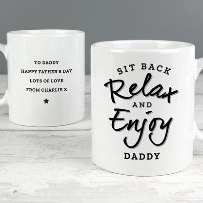 Personalised Sit Back & Relax Mug - Personalise It!