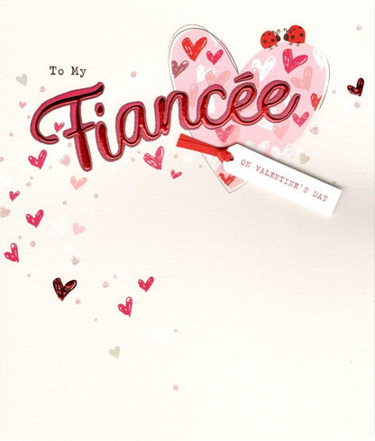 To My Fiancee Embellished Cute Valentine's Day Card