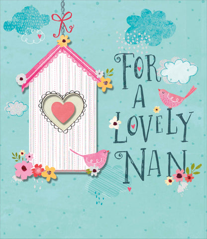 For A Lovely Nan Birdhouse Birthday Greeting Card