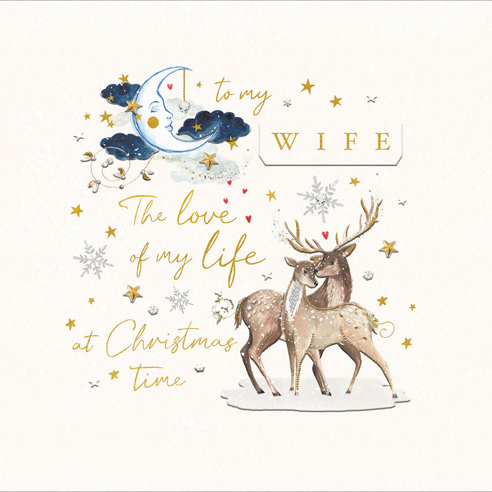 To My Wife The Love Of My Life Embellished Christmas Card