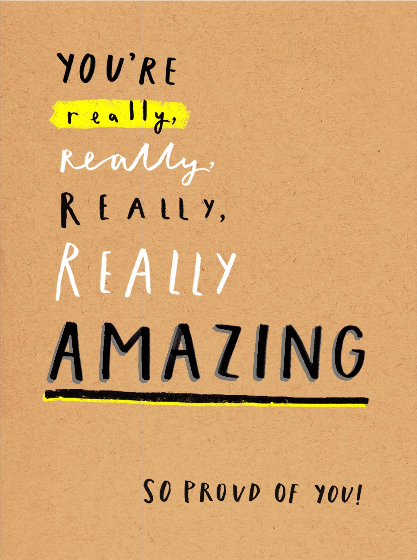 You're Really Amazing I'm Proud Of You! Greeting Card Blank Inside ...