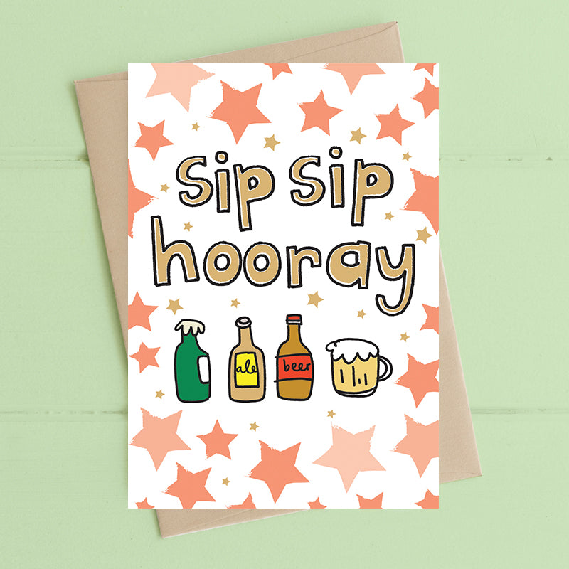 Sip Sip Hooray Beer & Ale Greeting Card