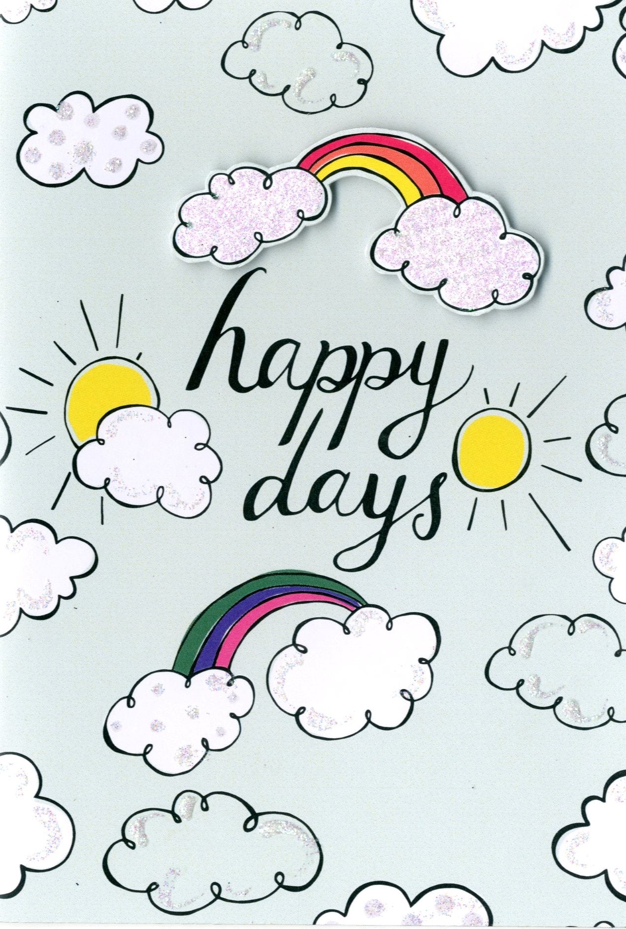 Happy Days Rainbow Any Occasion Greeting Card