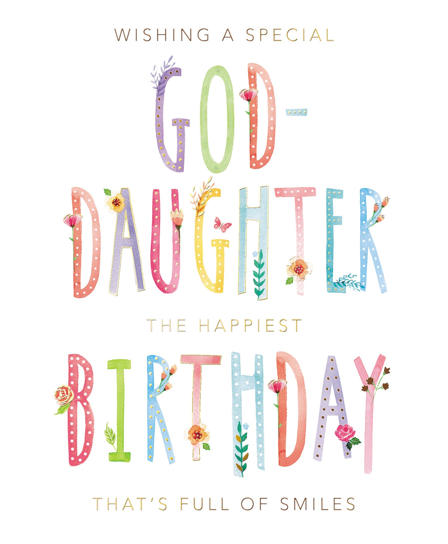 Special God-Daughter The Happiest Birthday Greeting Card