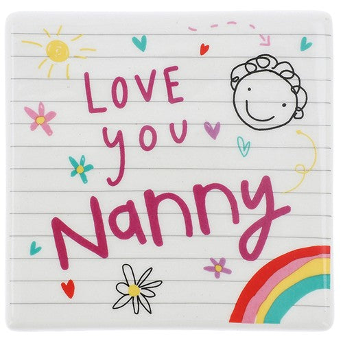 Scribbles Cute Love You Nanny Ceramic School Book Coaster