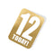 12 Today! Gold Tag