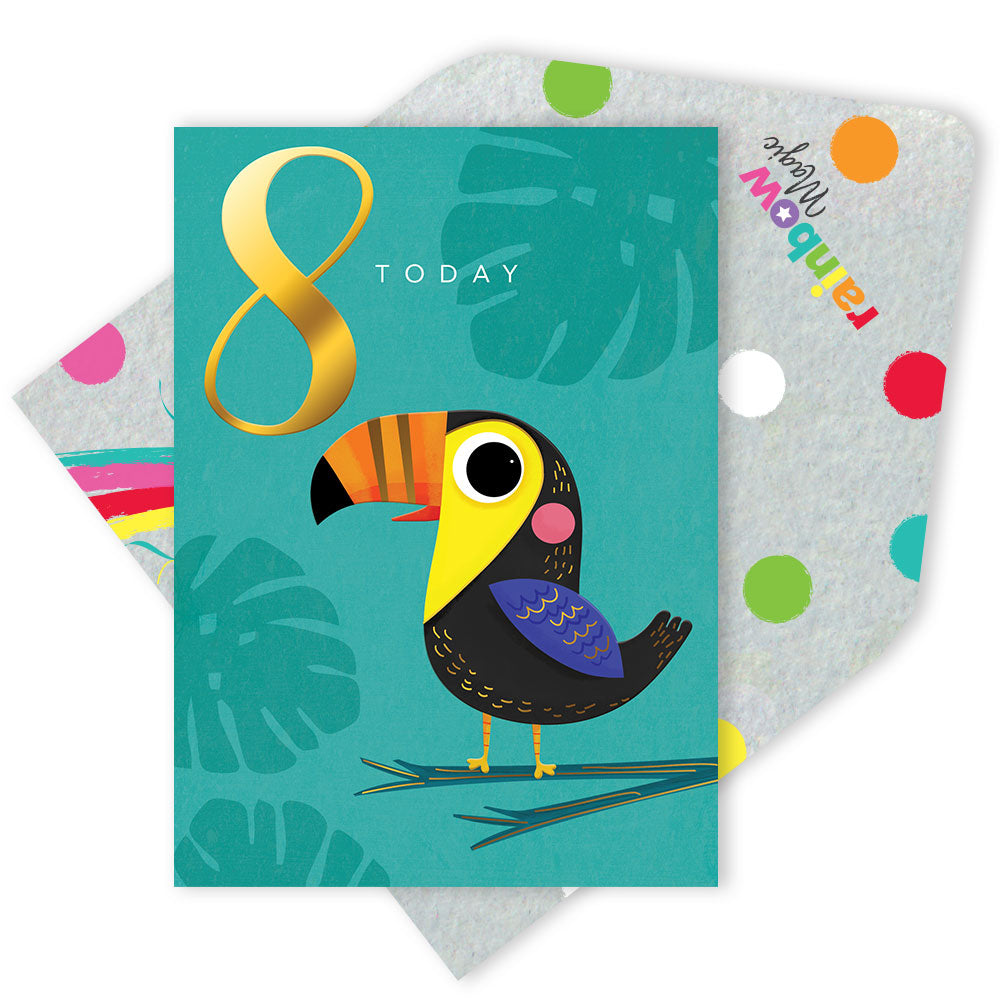 8 Today Happy Toucan Gold Foiled 8th Birthday Greeting Card