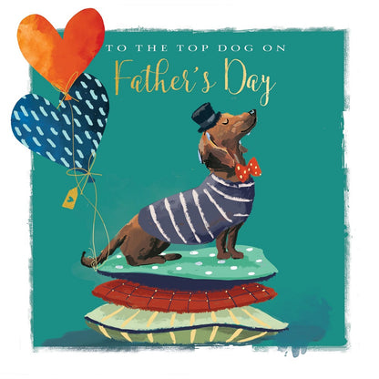 Top Dog On Father's Day Sausage Dog Father's Day Card