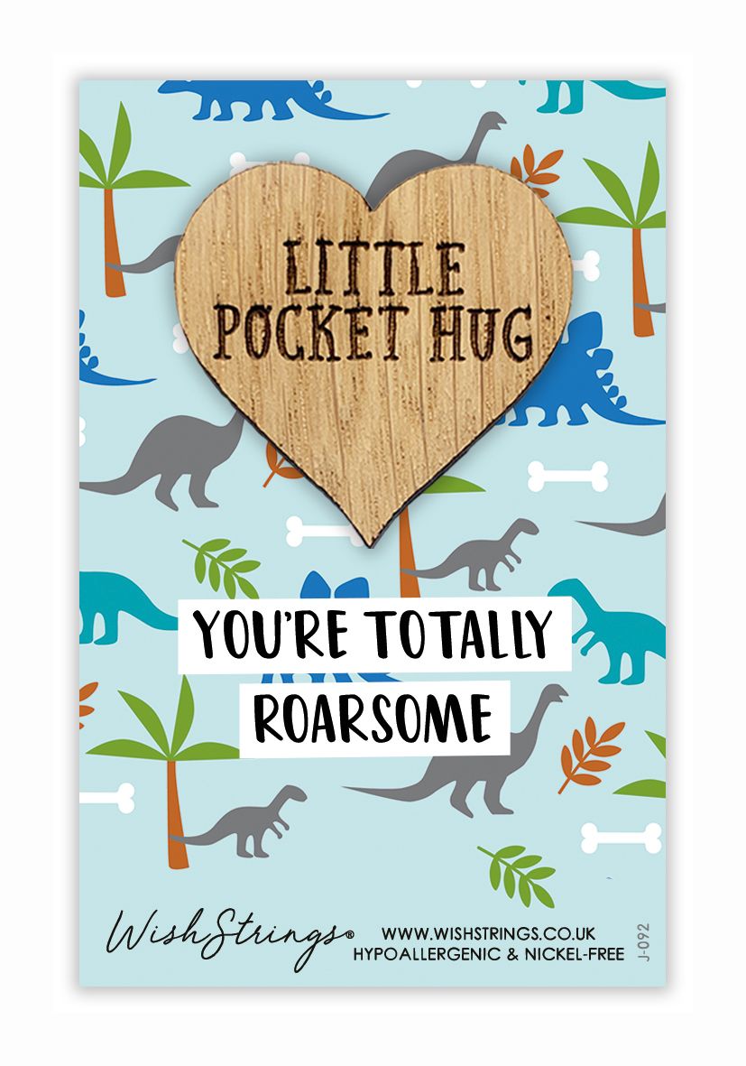 You're Totally Roarsome Little Pocket Hug Wish Token