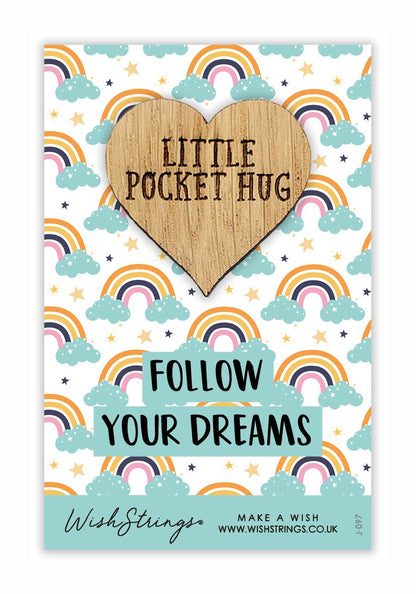 Follow Your Dreams Little Pocket Hug Wish Token