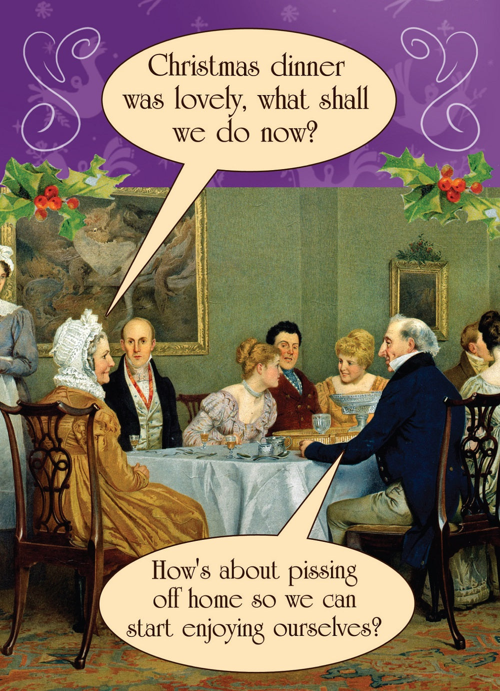 What Shall We Do Now? Sod Off Funny Christmas Card