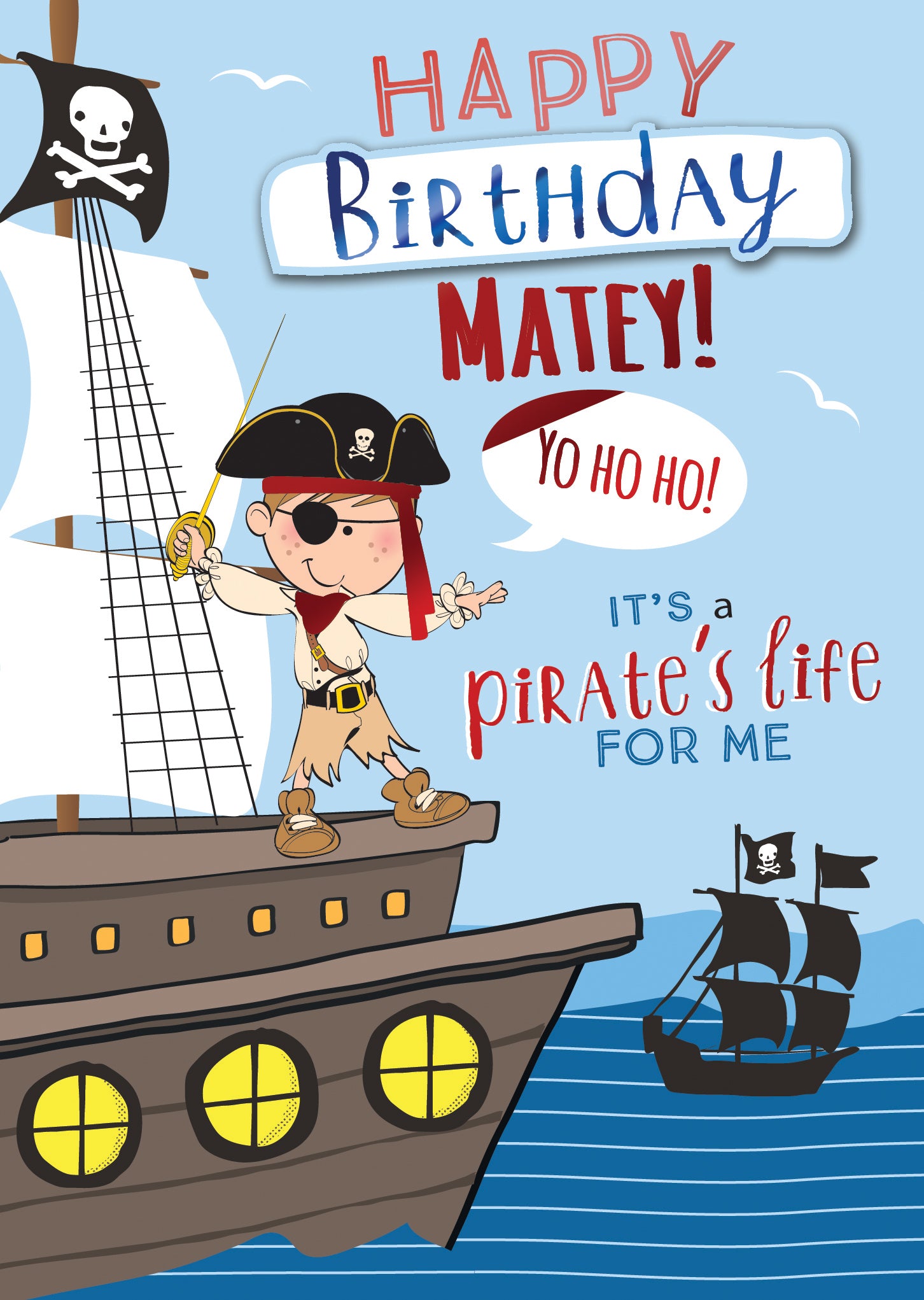 Pirate's Life For Me Birthday Greeting Card – Love Kate's